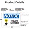 Signmission Decon Shower (Right Arrow), 24 in W x Rectangle, Aluminum OS-2PACK-NS-A-1824-L-10954 - alternate 2